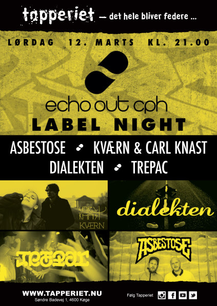 Echo Out Label Night på Tapperiet plakat design